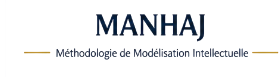 MANHAJ | Méthodologie de Modélisation Intellectuelle